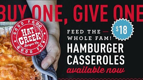 Buy One Give One with Hat Creek Burger!