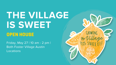 The Village is Sweet - Open House
